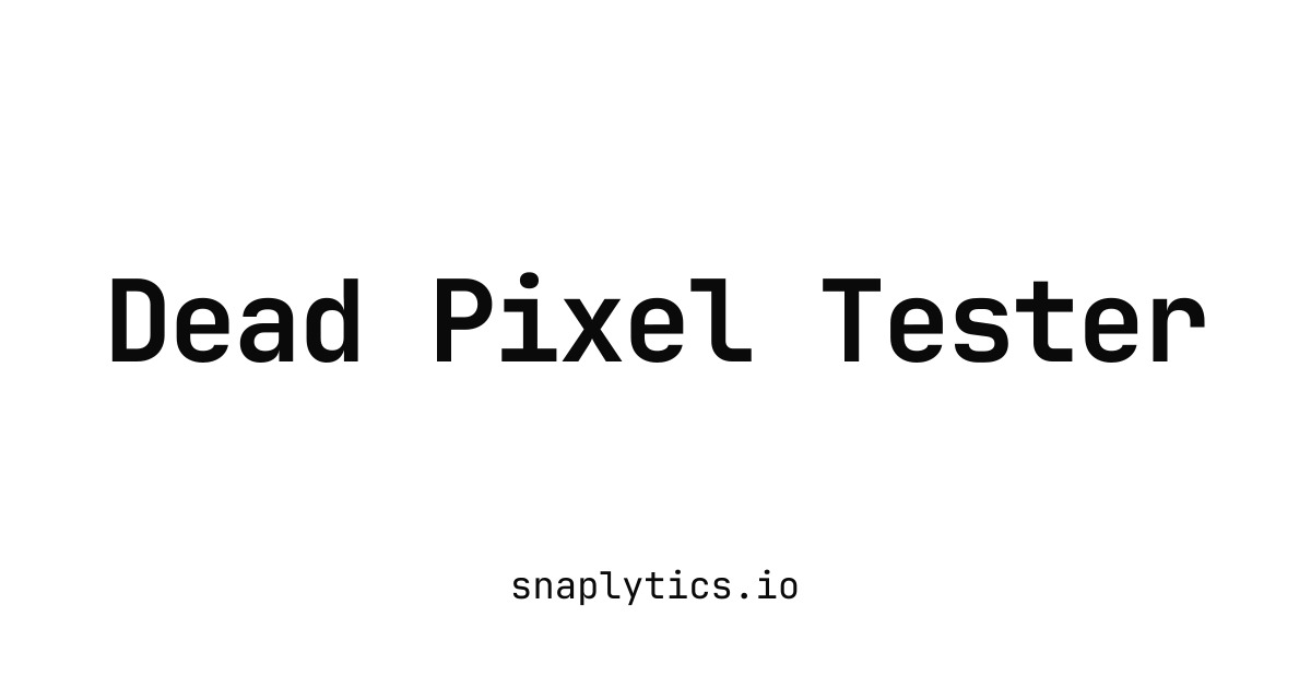 Dead Pixel Tester