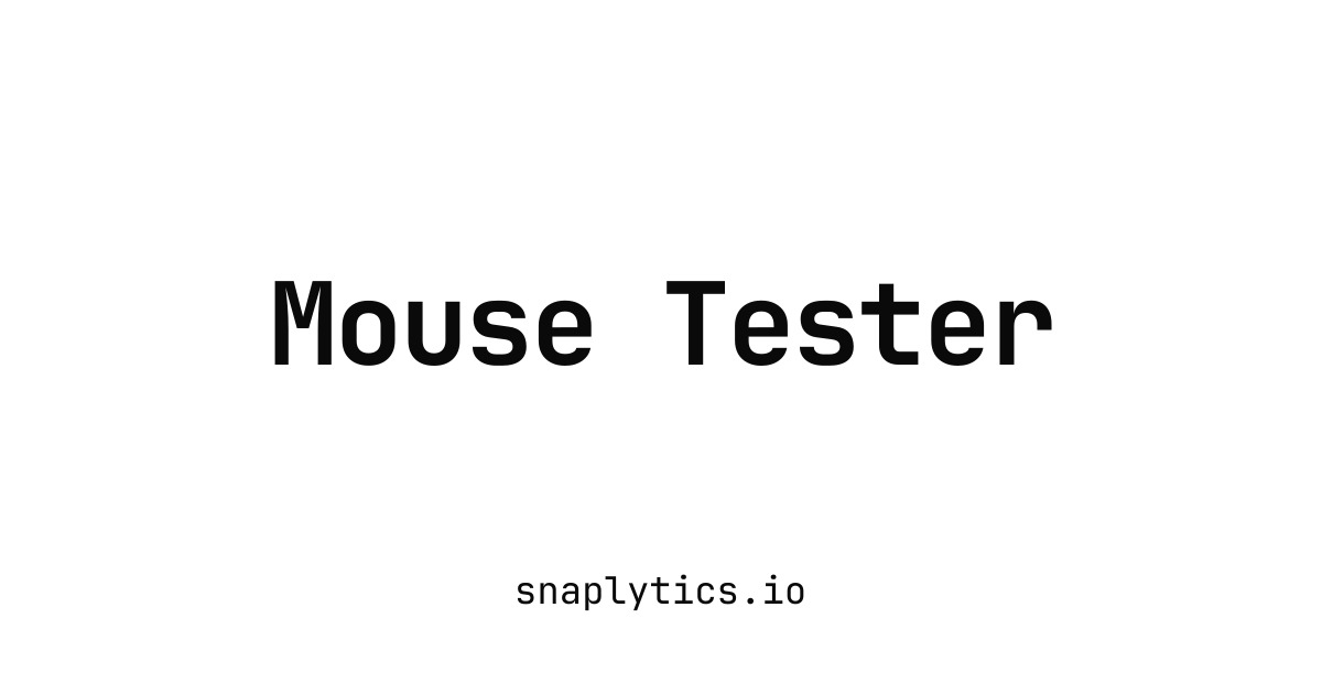 Mouse Tester